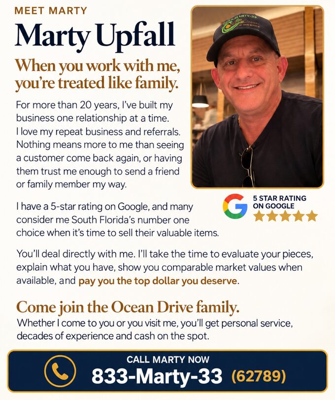 Meet Marty Upfall flyer — Ocean Drive Estate Buyers. When you work with me, you’re treated like family. 5-star Google rating. Call 833-MARTY-33.